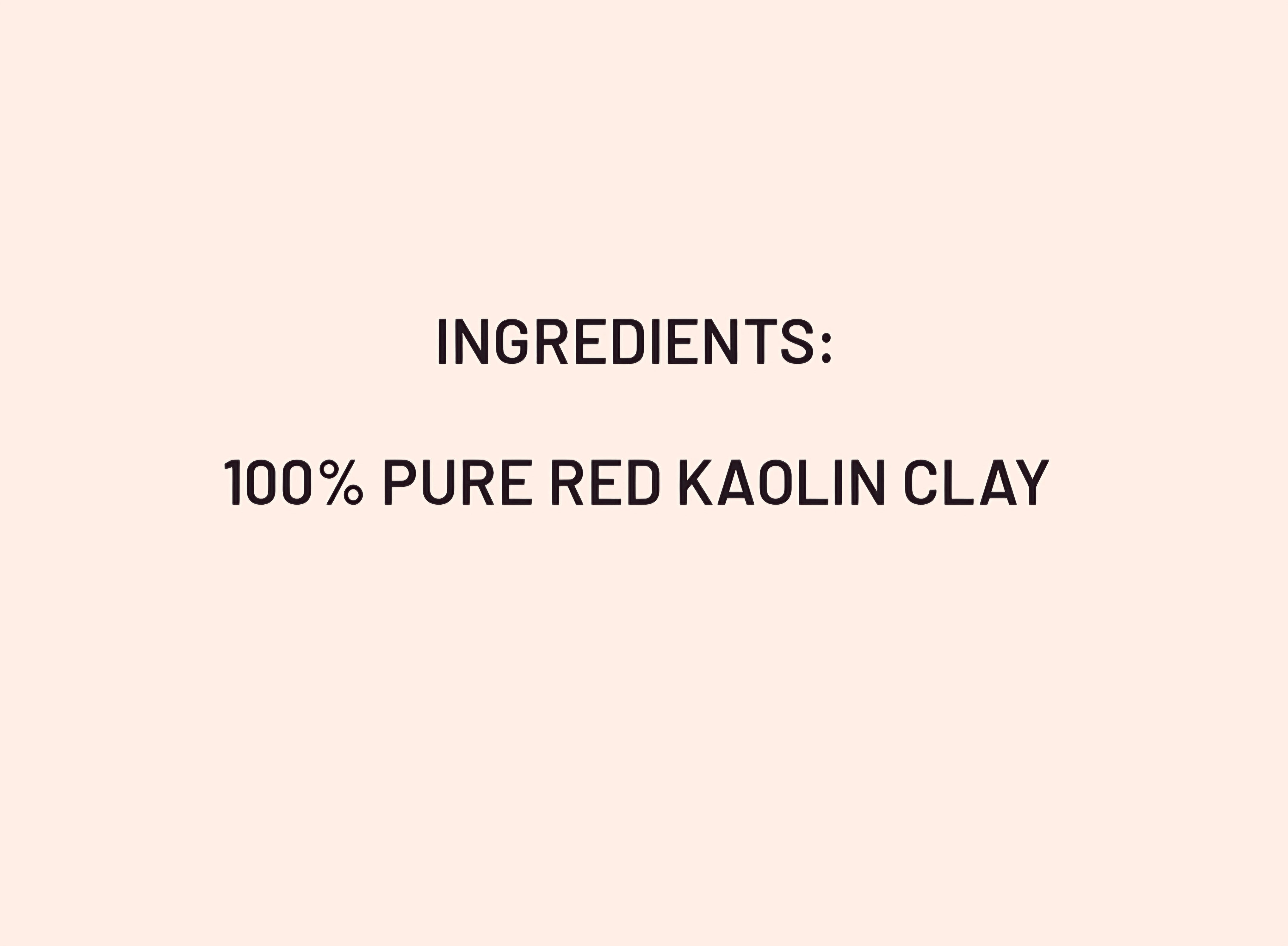 Red Kaolin Clay, Facial Cleanser